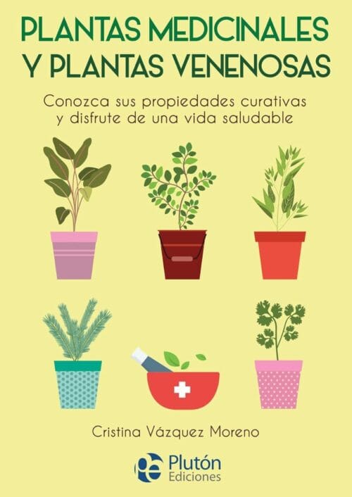 Plantas medicinales y plantas venenosas Plantas medicinales y plantas venenosas