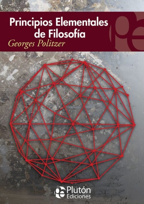 Principio elementales de la filosofía Principio elementales de la filosofía