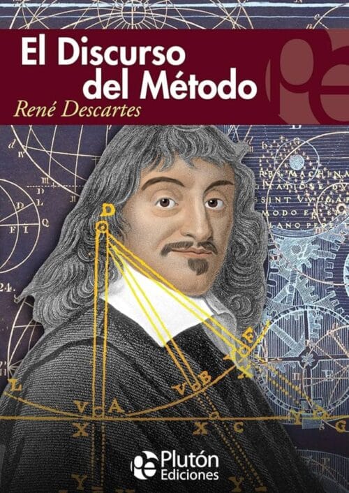 Discurso del Método Discurso del Método