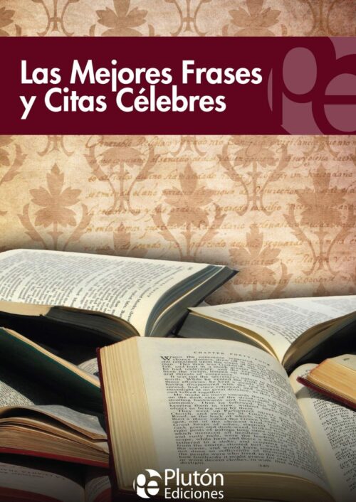 Las mejores frases y citas célebres