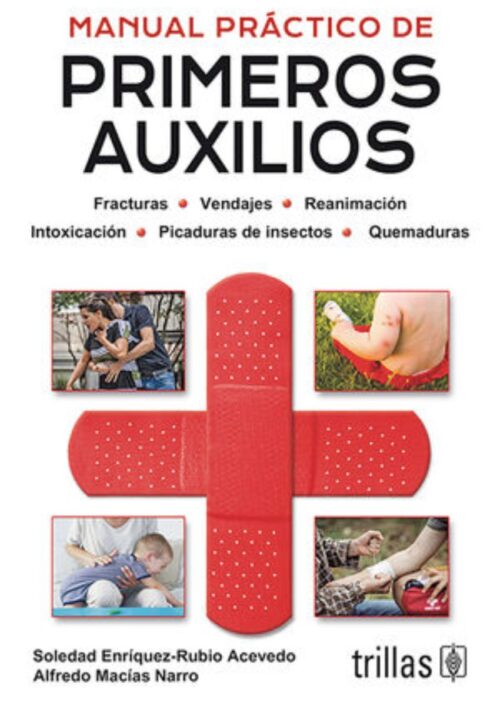 Manual Practico De Primeros Auxilios