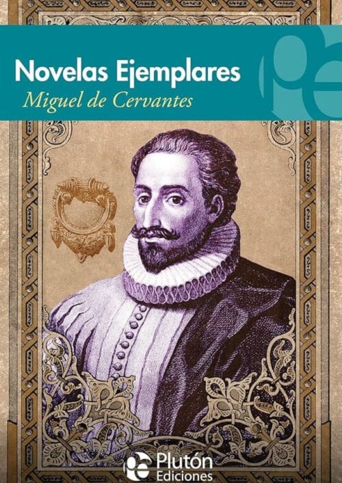 Novelas Ejemplares Novelas Ejemplares