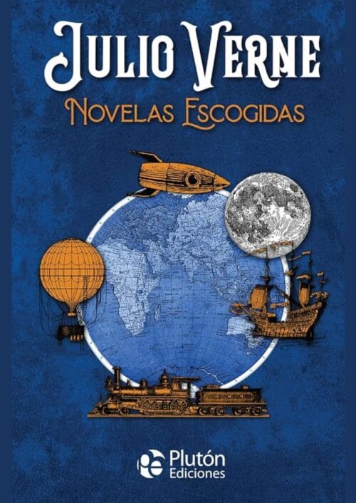 Novelas escogidas Julio Verne