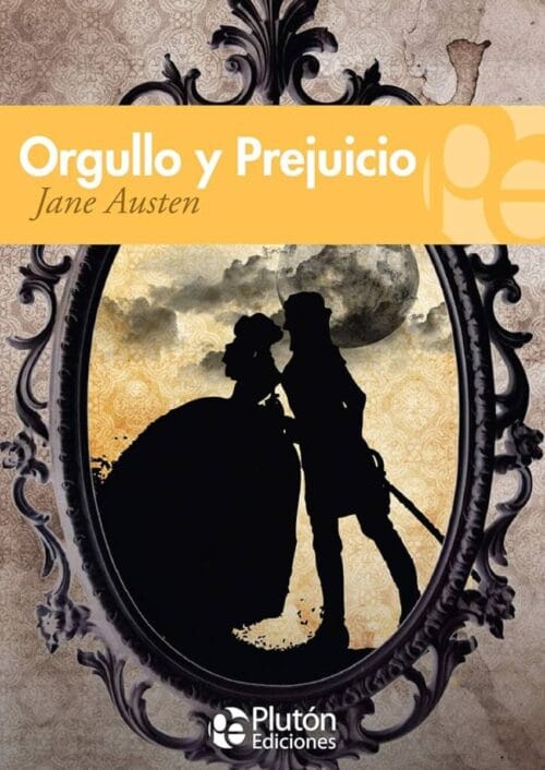 Orgullo y prejuicio Orgullo y prejuicio