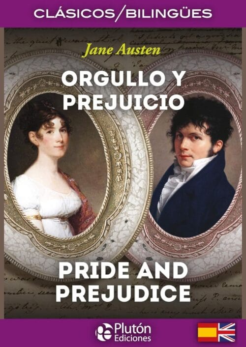 Orgullo y Prejuicio bilingüe Orgullo y Prejuicio bilingüe