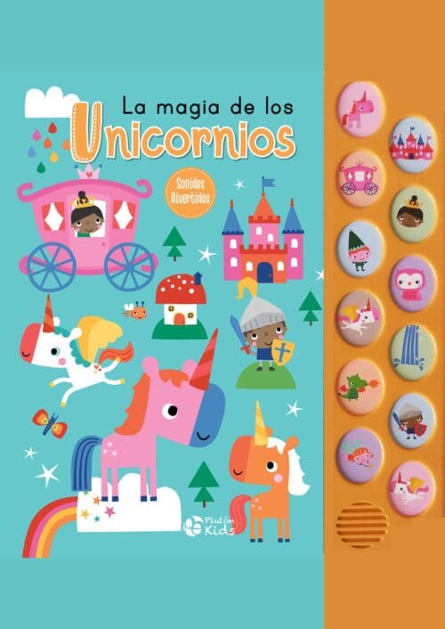La magia de los unicornios La magia de los unicornios
