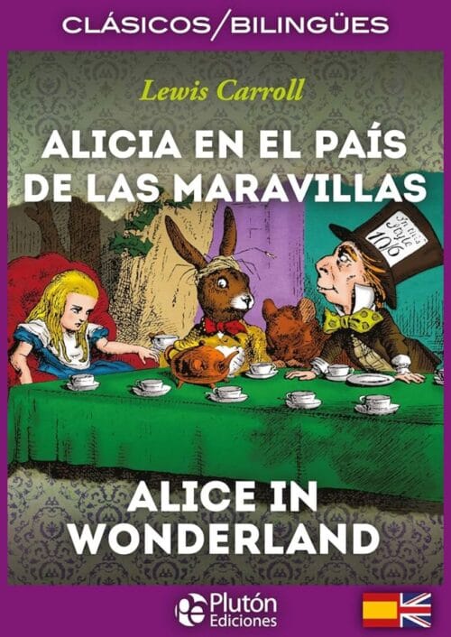 Alicia en el país de las maravillas bilingüe