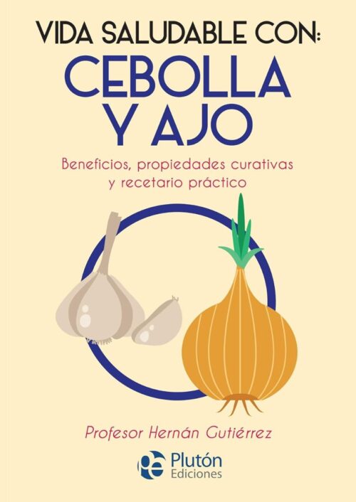 Vida saludable con cebolla y ajo