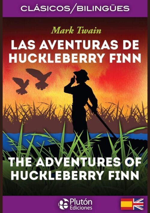 Las aventuras de Huckleberry Finn bilingüe