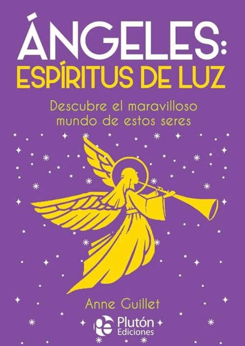 Ángeles: espíritus de luz Ángeles: espíritus de luz
