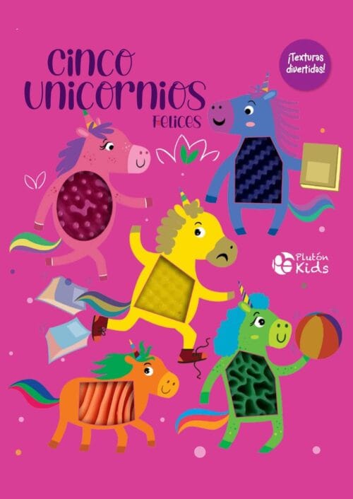 Cinco unicornios felices Cinco unicornios felices