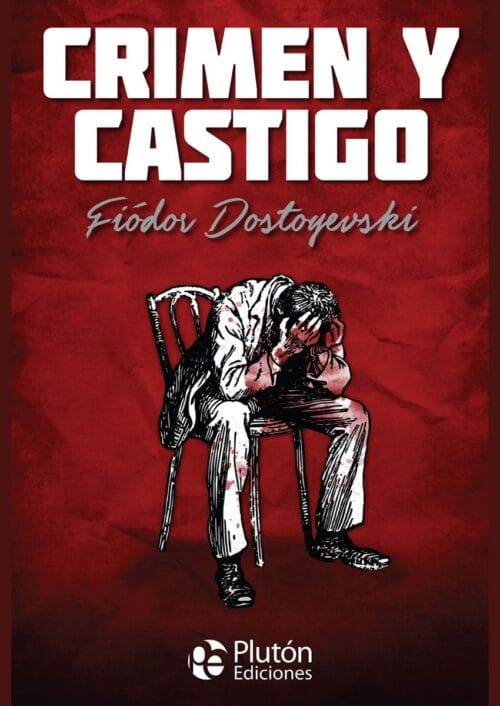 Crimen y castigo Crimen y castigo