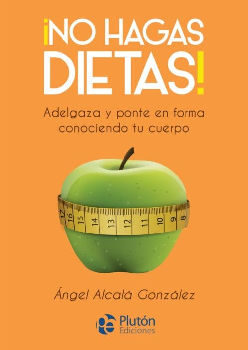 No hagas dietas No hagas dietas