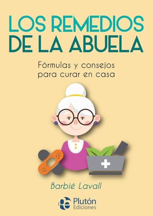 Los remedios de la abuela Los remedios de la abuela