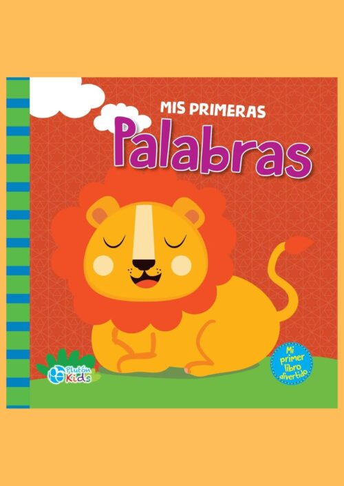 Mis primeras palabras Mis primeras palabras