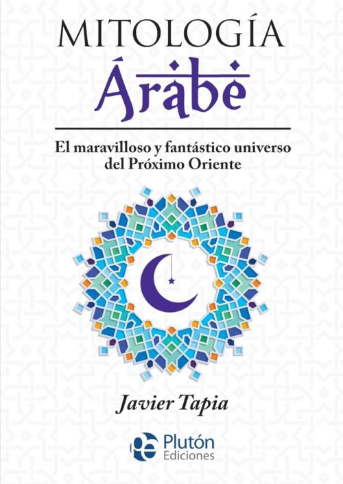 Mitología Árabe Mitología Árabe