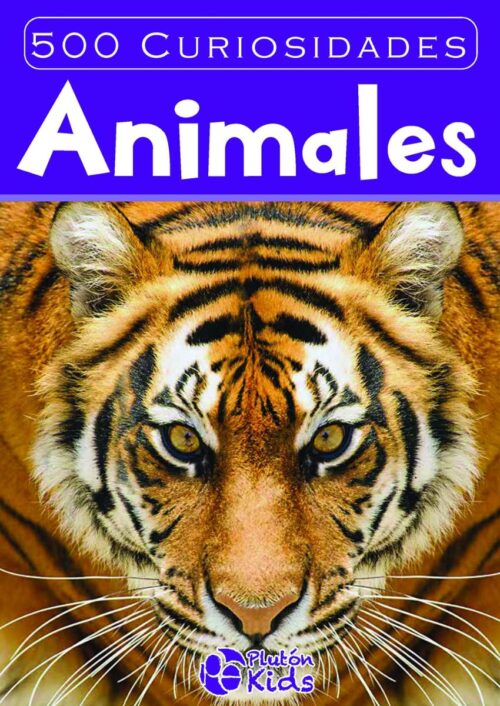 500 Curiosidades: Animales 500 Curiosidades: Animales