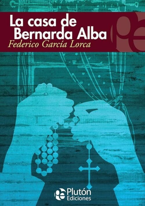 La casa de bernarda alba