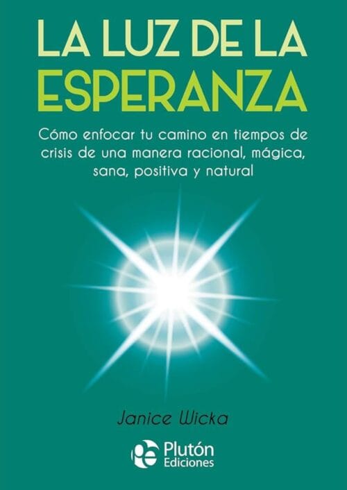 La luz de la esperanza La luz de la esperanza