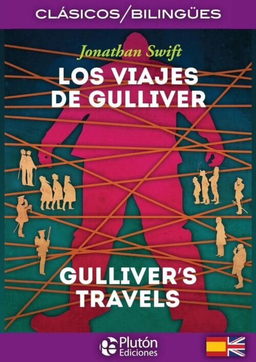 Los viajes de Gulliver bilingüe Los viajes de Gulliver bilingüe