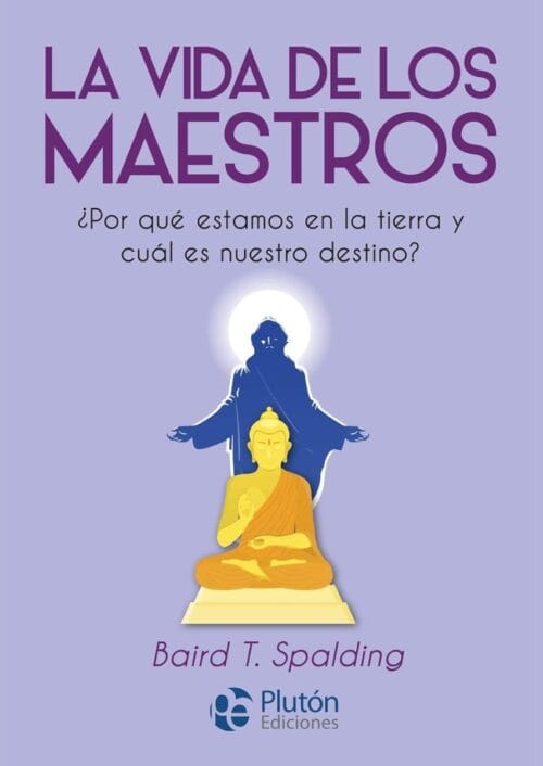 La vida de los maestros La vida de los maestros