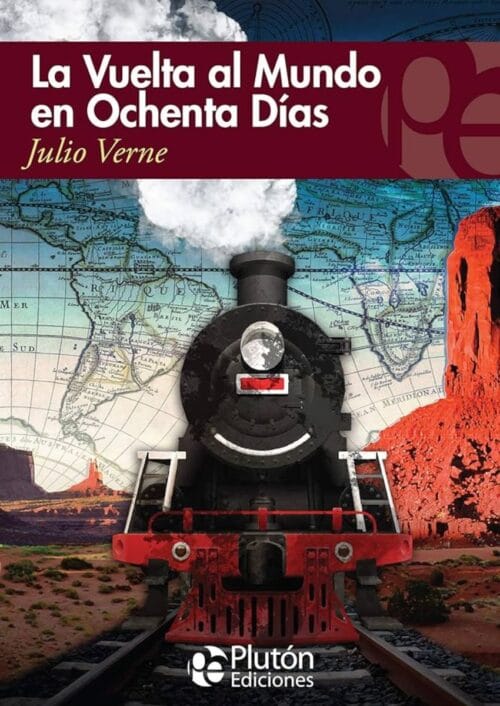 La vuelta al mundo en ochenta días La vuelta al mundo en ochenta días