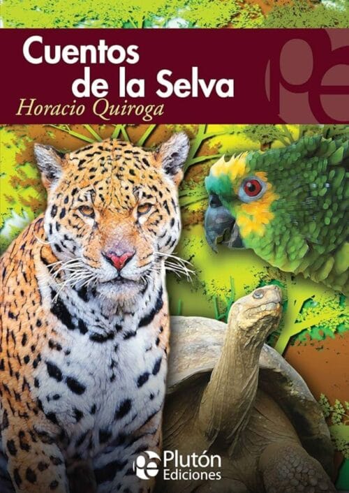 Cuentos de la selva Cuentos de la selva