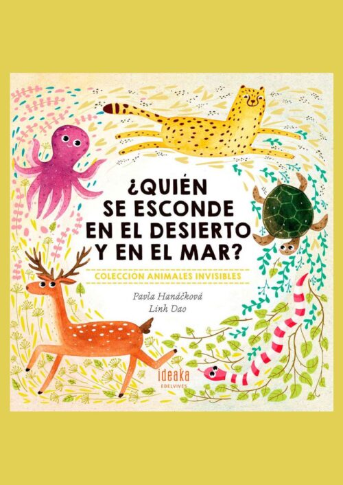 ¿Quién se esconde en el desierto y en el mar? ¿Quién se esconde en el desierto y en el mar?