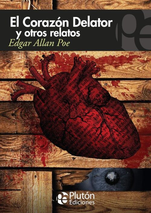 El corazón delator y otros relatos El corazón delator y otros relatos
