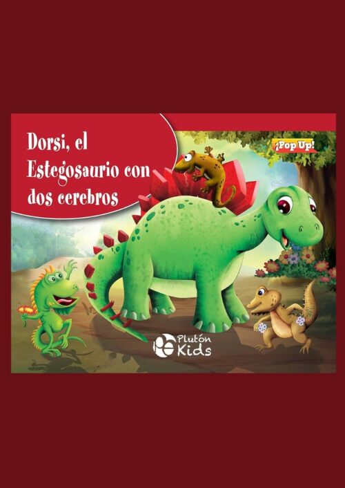 Dorsi, el Estegosaurio con dos cerebros Dorsi, el Estegosaurio con dos cerebros