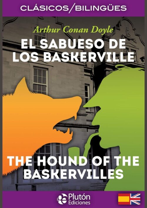 El Sabueso de los Baskerville / The Hound of the Baskervilles