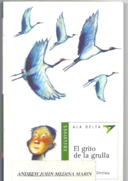 El grito de la grulla El grito de la grulla