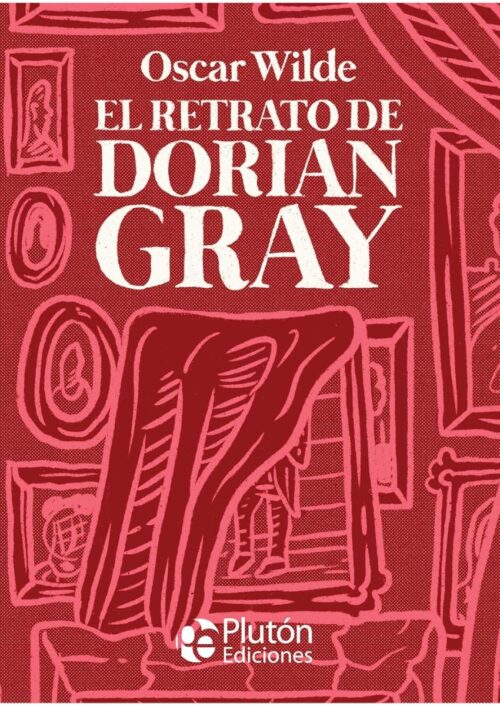 El Retrato de Dorian Gray El Retrato de Dorian Gray