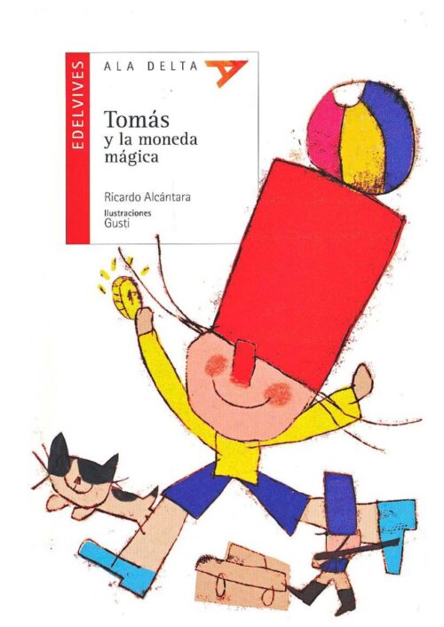 Tomás y la moneda mágica Tomás y la moneda mágica
