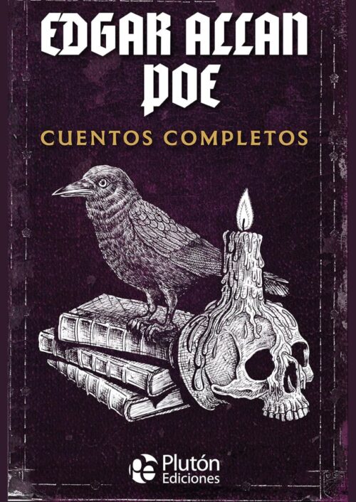 Cuentos completos de Edgar Allan Poe Cuentos completos de Edgar Allan Poe