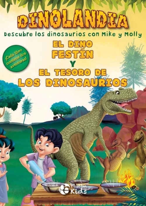 El Dino festín y El tesoro de los dinosaurios El Dino festín y El tesoro de los dinosaurios