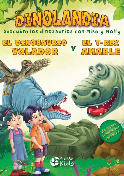 El dinosaurio volador y El T-Rex amable El dinosaurio volador y El T-Rex amable