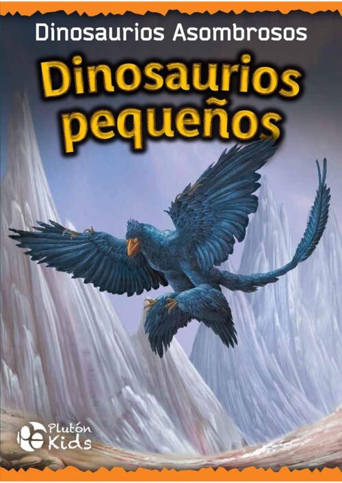 Dinosaurios Pequeños Dinosaurios Pequeños