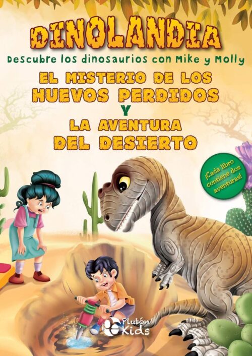 El misterio de los huevos perdidos y La aventura del desierto El misterio de los huevos perdidos y La aventura del desierto