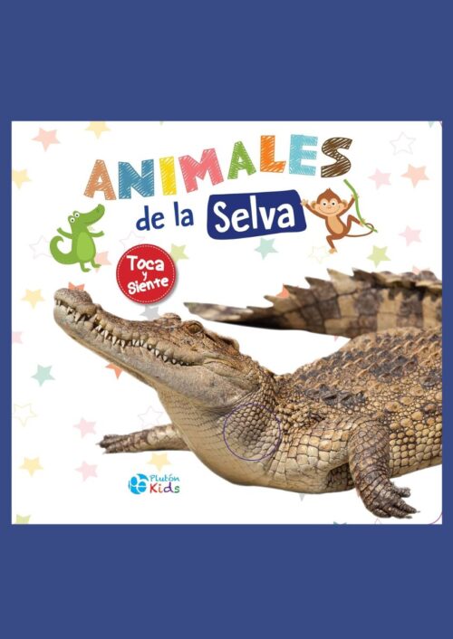 Animales de la Selva Animales de la Selva