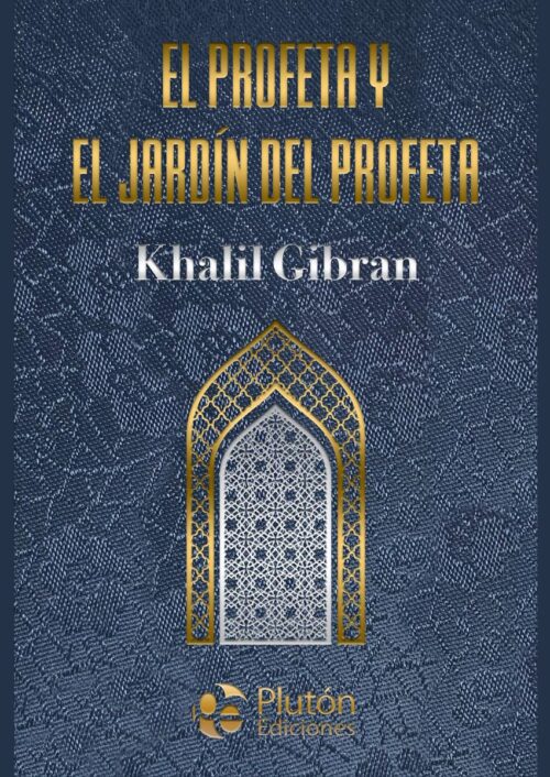 El profeta y El jardín del profeta