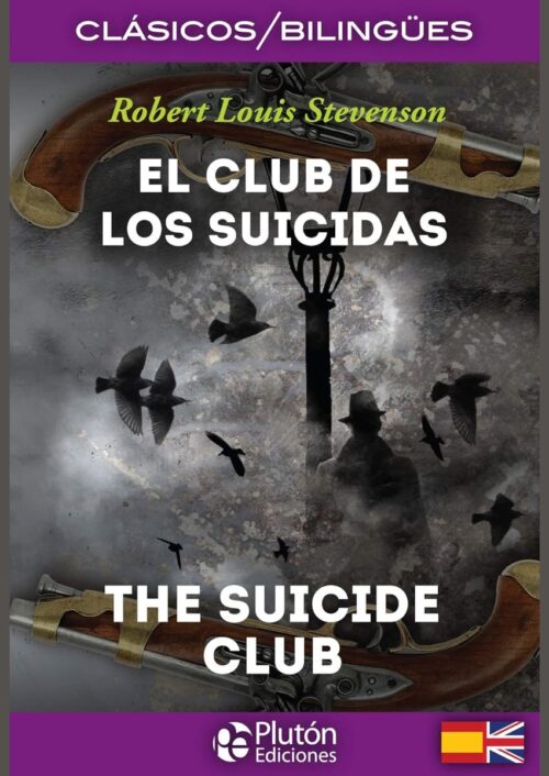 El Club de los Suicidas / The Suicide Club El Club de los Suicidas / The Suicide Club