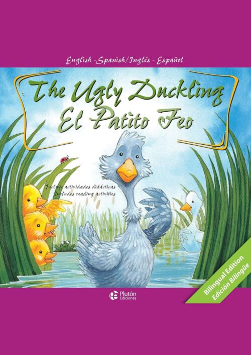 El Patito Feo / The Ugly Duckling El Patito Feo / The Ugly Duckling