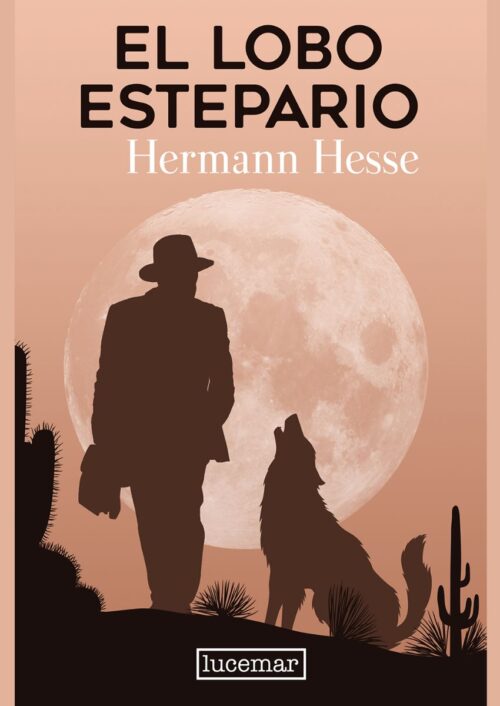 El Lobo Estepario El Lobo Estepario