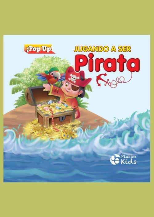 Jugando a ser pirata Jugando a ser pirata