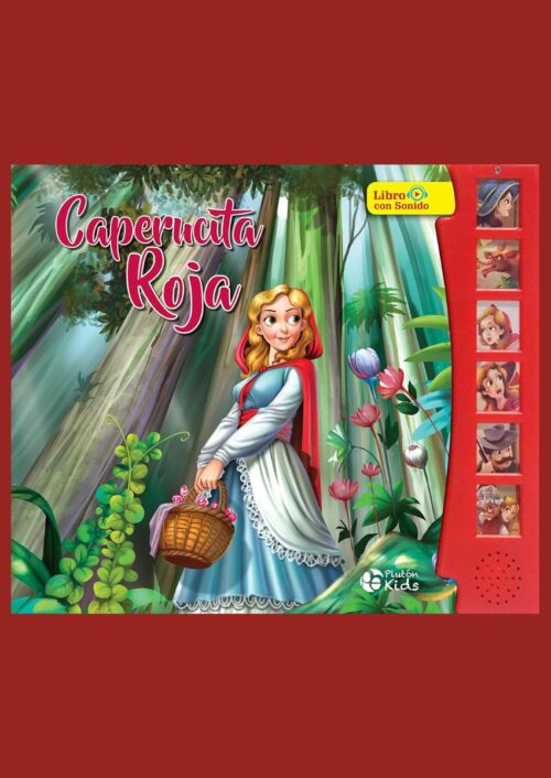 Caperucita Roja Caperucita Roja