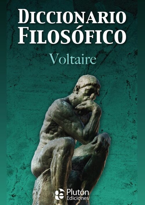 Diccionario Filosófico Diccionario Filosófico