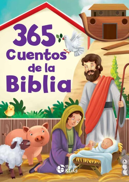 365 Cuentos de la Biblia 365 Cuentos de la Biblia