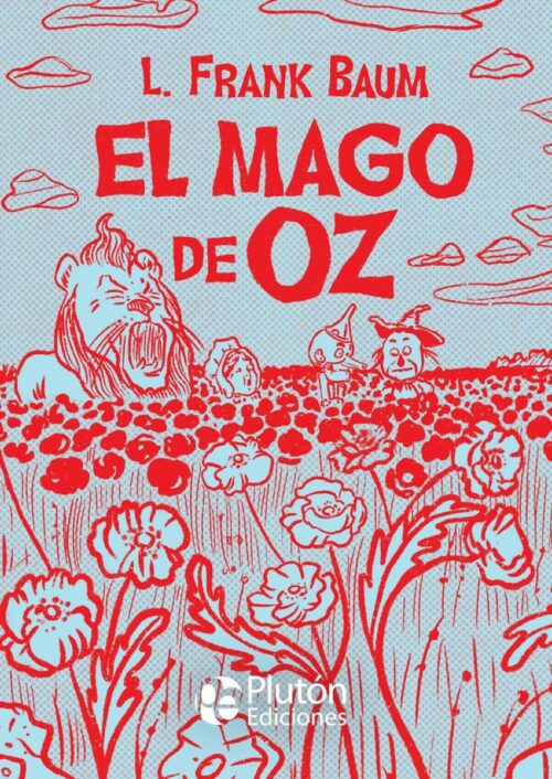 El Mago de Oz El Mago de Oz