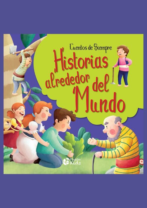 Historias alrededor del mundo Historias alrededor del mundo